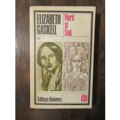 Nord si sud - Elizabeth Gaskell