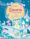 Unicorns Sticker Book | Fiona Watt, Usborne Publishing Ltd