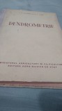 DENDROMETRIE V.N.STINCHE 1958 /TIRAJ MIC