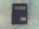 Algerie-Tunisie-Tripolitaine-Malte (Les guides bleus)-Marcel Manmarche