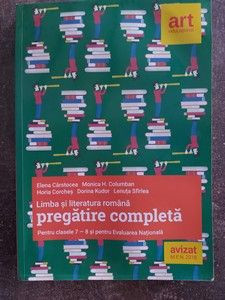 Limba si literatura romana pregatire completa pentru clasele 7-8 si pentru Evaluarea Nationala - I. Carstocea, Monica Columban foto