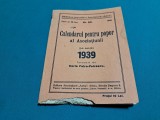 CALENDARUL PENTRU POPOR AL ASOCIAȚIUNII PE ANUL 1939 / HORIA PETRA-PETRESCU *07