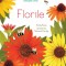 Florile, Emily Bone - Editura Univers Enciclopedic