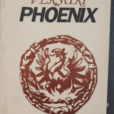 Phoenix, versuri de Serban Foarta, 1993, 100 pagini