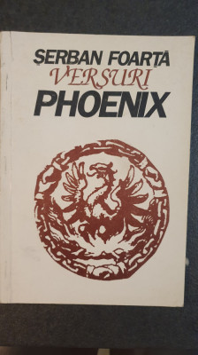 Phoenix, versuri de Serban Foarta, 1993, 100 pagini foto