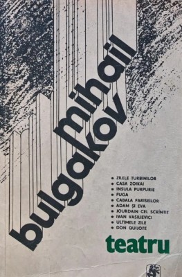 Teatru - 1987 - Mihail Bulgakov ($V8) foto