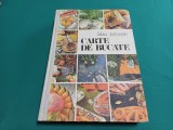 CARTE DE BUCATE * SILVIA JURCOVAN / 1987 * 40