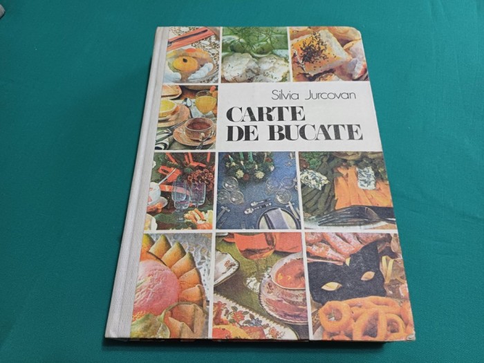 CARTE DE BUCATE * SILVIA JURCOVAN / 1987 * 40