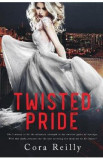 Twisted Pride - Cora Reilly