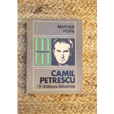 CAMIL PETRESCU -MARIAN POPA