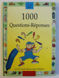 1000 QUESTIONS - REPONSES , illustrations de BRUNO HEITZ ...JACQUES LACOSTE , 1995 , LIPSA STILOU *