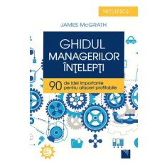 Ghidul managerilor &icirc;nțelepți