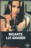 Moarte lui Ghandi - Gerard de Villiers