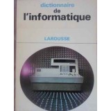 DICTIONNAIRE DE L&#039;INFORMATIQUE-J. BUREAU-228783