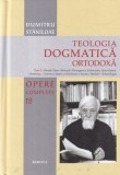 Dumitru Staniloae - Opere complete, volumul 12: Teologia dogmatica ortodoxa,