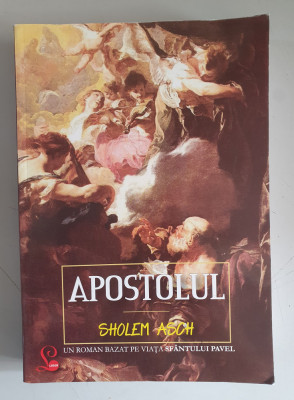 Apostolul - Sholem Asch foto