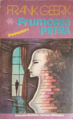 FRUMOASA PETRA. POVESTIRI-FRANK GEERK-243641 foto