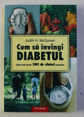 CUM SA INVINGI DIABETUL-JUDITH H.MCQUOWN,2005 foto