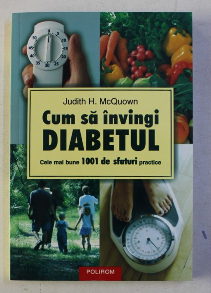 CUM SA INVINGI DIABETUL-JUDITH H.MCQUOWN,2005