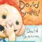 David Smells!
