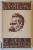 ALSO SPRACH ZARATHUSTRA von FRIEDRICH NIETZSCHE , 1930