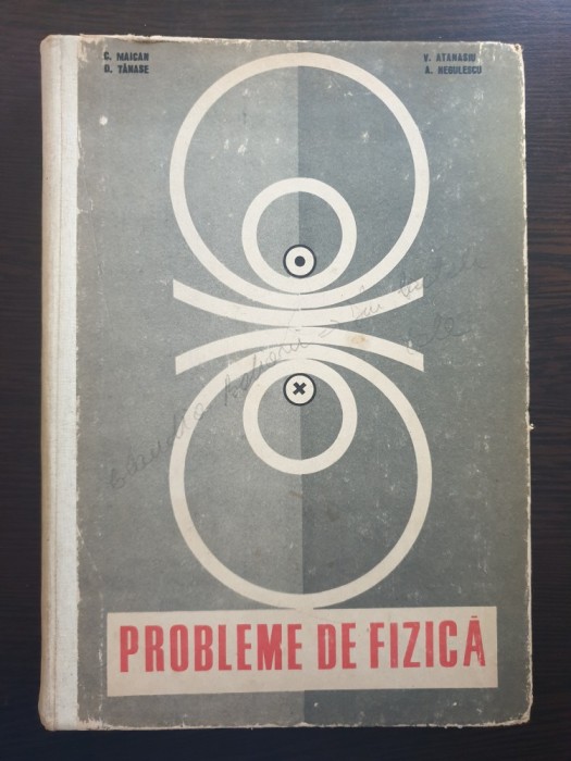 PROBLEME DE FIZICA - Maican, Tanase, Atanasiu