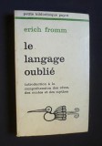 La langage oublie/ Erich Fromm