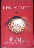 STALPII PAMANTULUI-KEN FOLLETT-357105