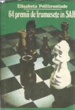 64 premii de frumusete in sah - Elisabeta Polihroniade Rusu