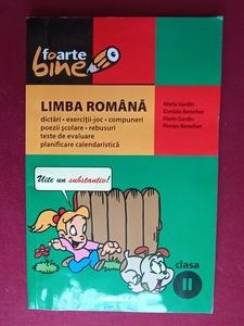 Foarte bine. Limba romana clasa II - Maria Gardin, Florin Gardin