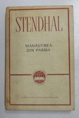 MANASTIREA DIN PARMA de STENDHAL , 1960 foto