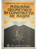 Cosmina Elena Stetiu - Masurari geometrice in constructia de masini (Editia: 1988)