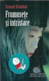 Frumusete si intristare - Yasunari Kawabata