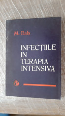 Infectiile in terapia intensiva M. Bals , STARE FOARTE BUNA . foto