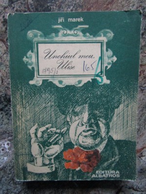 Unchiul meu, Ulise &amp;ndash; Jiri Marek foto