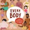 Every Body: A First Conversation about Bodies