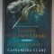 DOAMNA DE LA MIEZUL NOPTII , CARTEA INTAI : UNELTIRI INTUNECATE de CASSANDRA CLARE , 2016