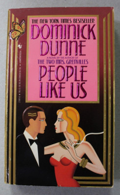 PEOPLE LIKE US by DOMINICK DUNNE , A NOVEL , 1989 foto