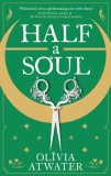Half a Soul : Howl&#039;s Moving Castle meets Bridgerton in this cosy Regency fantasy romance - Editura SAS Gardners EU