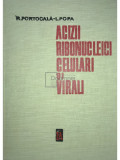 R. Portocală - Acizii ribonucleici celulari și virali (editia 1966)
