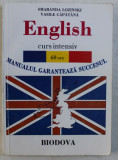 ENGLISH CURS INTENSIV 60 ORE - PARTEA I - MANUALUL GARANTEAZA SUCCESUL de SMARANDA LOZINSKI si VASILE CAPATANA , 2007