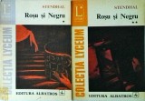 Stendhal - Rosu si negru, 2 volume