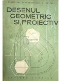 Virgiliu Ionescu - Desenul geometric si proiectiv (Editia: 1958)