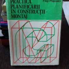 PRACTICA PLANIFICARII IN CONSTRUCTII - MONTAJ - FILIP POPOVICI