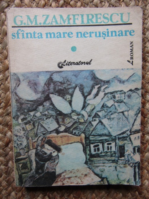 SFANTA MARE NERUSINARE - G.M. ZAMFIRESCU