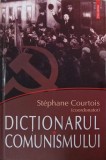 Dictionarul comunismului - Stephane Courtois (coordonator)