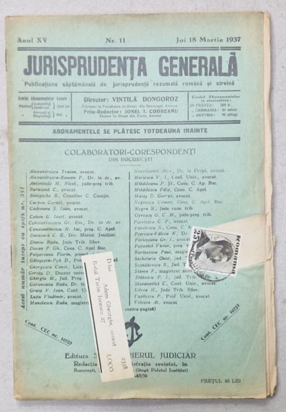 JURISPRUDENTA GENERALA , PUBLICATIUNE SAPTAMANALA DE JURISPRUDENTA REZUMATA ROMANA SI STREINA , NR. 11, 1937
