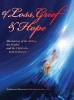 Of Loss, Grief and Hope: The Journey of the Sibling, the Mother and the Child who went to heaven