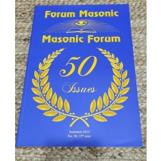Revista Forum Masonic, an 2012,numarul 50