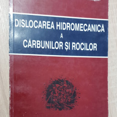 Dislocarea hidromecanică a cărbunilor și rocilor - M. I. Achim, N. Iliaș